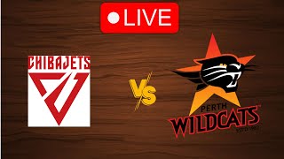 🔴 Live Chiba Jets vs Perth Wildcats  Live Play By Play Scoreboard [upl. by Thorley]