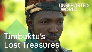 Timbuktus Lost Treasures  Unreported World [upl. by Arick]