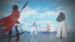 RWBY VOLUME 1 OST Full Soundtrack Lyrics [upl. by Sivatco]