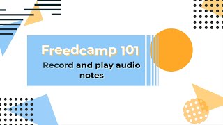 Record and play audio notes in Freedcamp [upl. by Ahsiek]