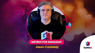 GameU Instructor Highlight  Jason Conaway [upl. by Mehs]