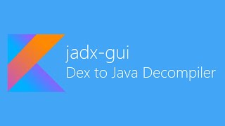 jadxgui  Dex to Java decompiler [upl. by Turk]