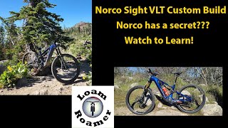 Norco Sight VLT Custom Build and What Norco Did That You Should Take Advantage Of [upl. by Htrow]