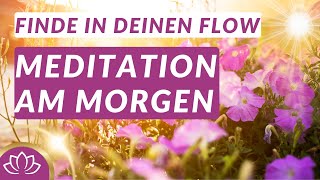 Genieße deinen Tag mit Gelassenheit amp innerer Ruhe ☀️ MorgenMeditation [upl. by Uhej]