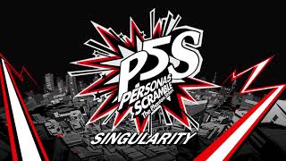 Singularity  Persona 5 Scramble The Phantom Strikers [upl. by Maillw509]