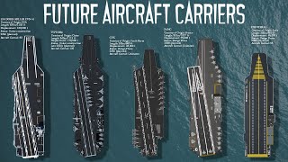 Sailing into the Future The 10 Forthcoming Aircraft Carrier Concepts Revealed [upl. by Lletnahs602]