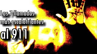 Las 7 llamadas más escalofriantes al 911 [upl. by Osher]