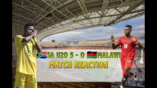 SA u20 5  0 malawi u20 Afcon Cosafa match reaction  siya mabena  emile witbooi  shandre campbell [upl. by Altheta331]