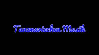 Tanzmariechen  Musik [upl. by Aenneea]