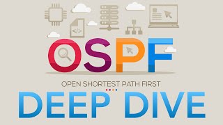 OSPF Deep Dive [upl. by Soni946]