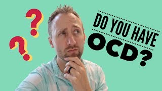 Do You Have OCD What A Specialist Looks For [upl. by Lah]