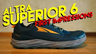 ALTRA Superior 6 First Impressions  Back to Minimal [upl. by Arual]