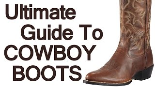 How To Wear Cowboy Boots  Ultimate Guide To The Western Boot  Roper Stockman Buckaroo Boot Video [upl. by Eekorehc]