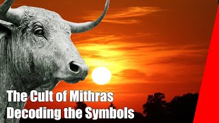 Decoding the Cult of Mithras What the imagery on the altars really mean [upl. by Aerdnas149]