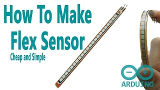 Make a Flex Sensor for Robotic Hand and Arduino  DIY [upl. by Aitekram]