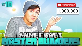 SPECIAL bei 1000000 ABOS  Minecraft Master Builders 10 DeutschHD [upl. by Nauqas]