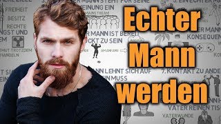 Was macht einen wahren Mann aus  10 Eigenschaften die jeder echte Mann hat [upl. by Anallij]