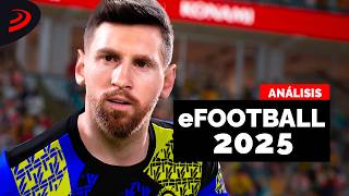 Sigue sin ser PES pero HA MEJORADO  ANÁLISIS de eFOOTBALL 2025 [upl. by Dranyl189]