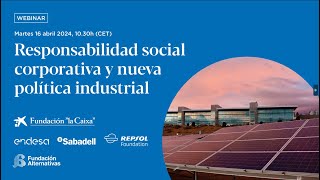 Responsabilidad social corporativa y nueva política industrial [upl. by Hoopen547]