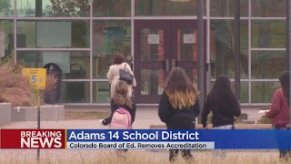 Colorado Board Of Education Removes Adams14s Accreditation [upl. by Rod]