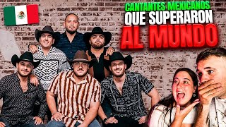 🇪🇸 REACCIÓN a CANTANTES MEXICANOS que SUPERARON al MUNDO 🇲🇽🌍 son mejores que ninguno [upl. by Ynaffital]