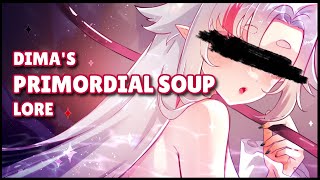 Primordial Soup VTuber Lore [upl. by Bambi881]