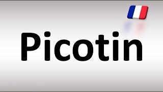 How to Pronounce Picotin Correctly in French [upl. by Byrne736]