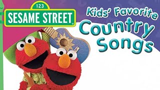 Sesame Street  Kids Favorite Country Songs 3 [upl. by Nerag]