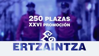 XXVI Promoción de la Ertzaintza [upl. by Oivalf288]