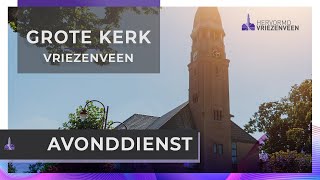 Avonddienst Dankdag I 1 november 2023 I Grote Kerk Vriezenveen [upl. by Cini]