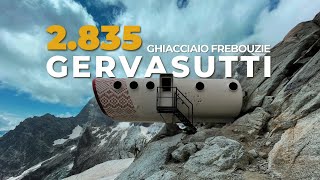 Bivacco GERVASUTTI 2835 m  Massiccio del MONTE BIANCO  Ghiacciaio Fréboudze  Val FERRET  4K [upl. by Eahsel]