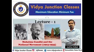 Class Xth Mahatma Gandhi amp National Movement 1915 to 1934 Lecture1 [upl. by Niarbo781]