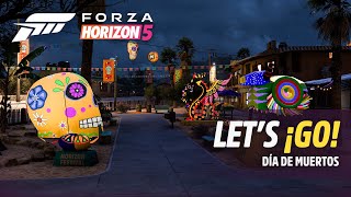 Forza Horizon 5 Let’s ¡Go – Día de Muertos [upl. by Shannah]