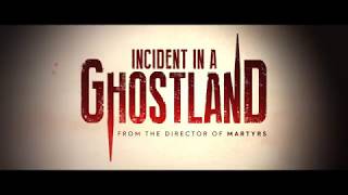 GHOSTLAND –A CASA DO TERROR Incident a Ghost Land TRAILER OFICIAL [upl. by Ayak]