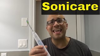 How To Use Philips Sonicare Electric ToothbrushFull Tutorial [upl. by Ibrab]