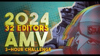 32 Editors 1 AMV  3 Hour Challenge 2024  Playboi Carti [upl. by Kronfeld]