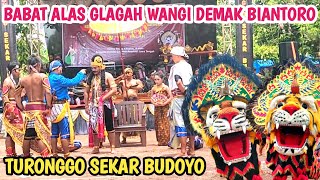 Full‼️Cerita Babat Alas Demak Bintoro  TURONGGO SEKAR BUDOYO Live Kebon Batur Mranggen Demak [upl. by Ryle]