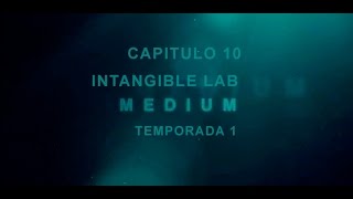 Serie Medium Temporada 1 Capítulo 10 de 12 Sebastian Lia [upl. by Soule]