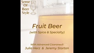 Fruit Beers with Spice amp Specialty [upl. by Bocaj912]