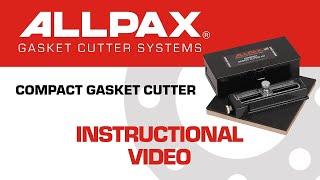 Allpax Compact Gasket Cutter Kit Instructional Video [upl. by Iyre]