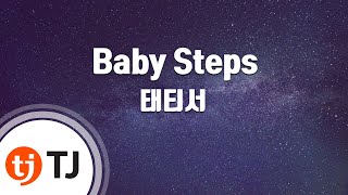 TJ노래방 Baby Steps  소녀시대태티서  TJ Karaoke [upl. by Tenaej]