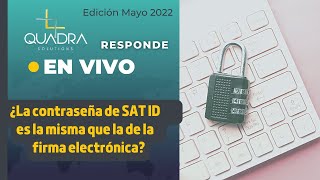 🔐¿La contraseña de SAT ID es la misma que la de la firma electrónica [upl. by Alya269]