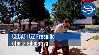 CECATI 62 ofrece diferentes opciones educativas en Fresnillo ¡Conócelas [upl. by Resiak]