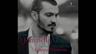 The Jommelli Album  Se mai senti  Mineccia  Illán  Nereydas [upl. by Saidnac]