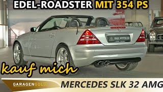 kauf mich  MercedesBenz SLK 32 AMG  Edler RoadsterYoungtimer steht zum Verkauf  Garagengold [upl. by Retlaw908]