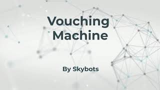 Vouching Machine [upl. by Nauht]