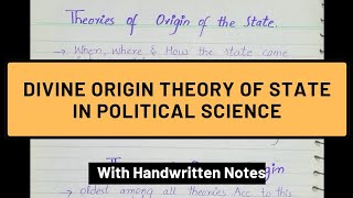 Divine Origin Theory  Theory of Origin of State Political Science CSSPMS Paper1 [upl. by Tammara]