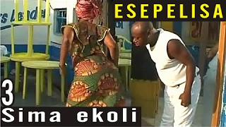 Sima Ekoli Vol 3 FIN  Ecurie Biso na Biso  Alpha BOKOLE  Theatre Esepelisa  ESEPELISA [upl. by Irrac]