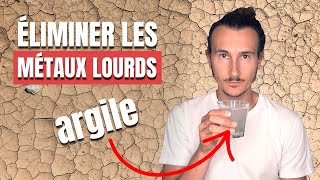 MÉTAUX LOURDS  Comment les Éliminer avec lArgile  🧲 [upl. by Akcimat]