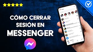 Cómo CERRAR SESIÓN en Messenger  Desconéctate de tus Conversaciones Instantáneamente [upl. by Nnav]